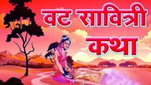 Vat Savitri Vrat Katha